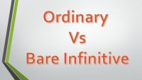Perbedaan Ordinary Verb dan Bare Infinitive