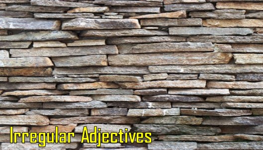 Contoh Irregular Adjective